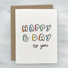 Colorful Happy B-Day Bubble Words - Happy Birthday Card