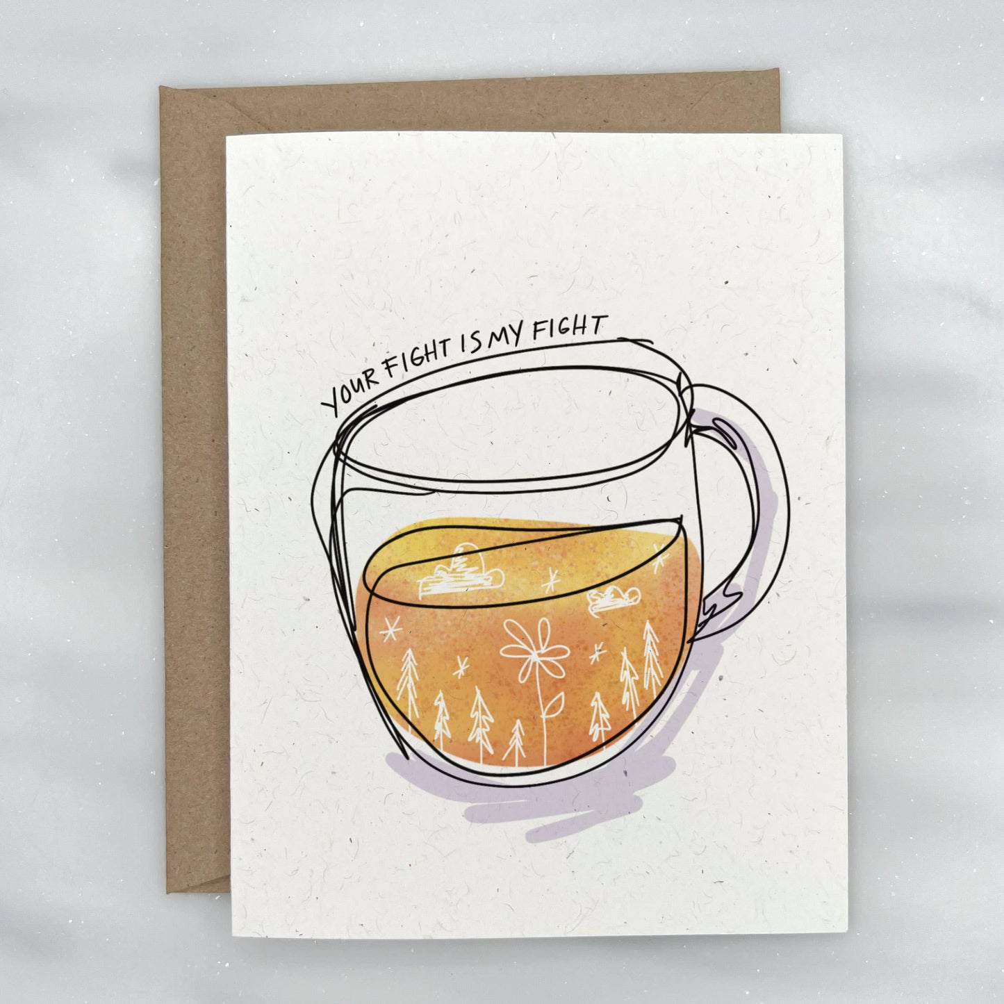 Your Fight is My Fight - Mental Health Greeting Card