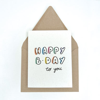 Colorful Happy B-Day Bubble Words - Happy Birthday Card