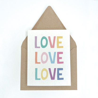 LOVE LOVE LOVE - Love & Friendship Greeting Card