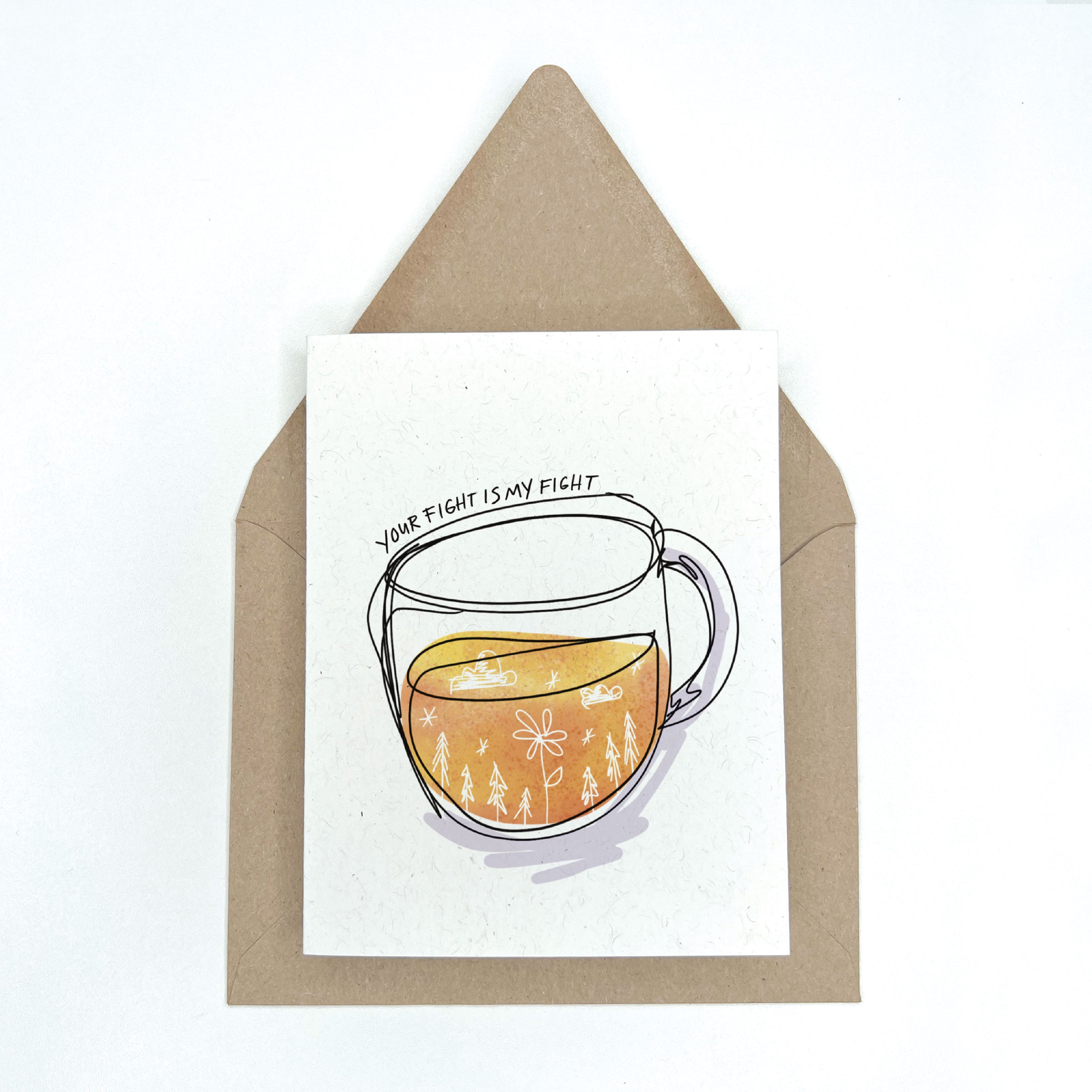 Your Fight is My Fight - Mental Health Greeting Card