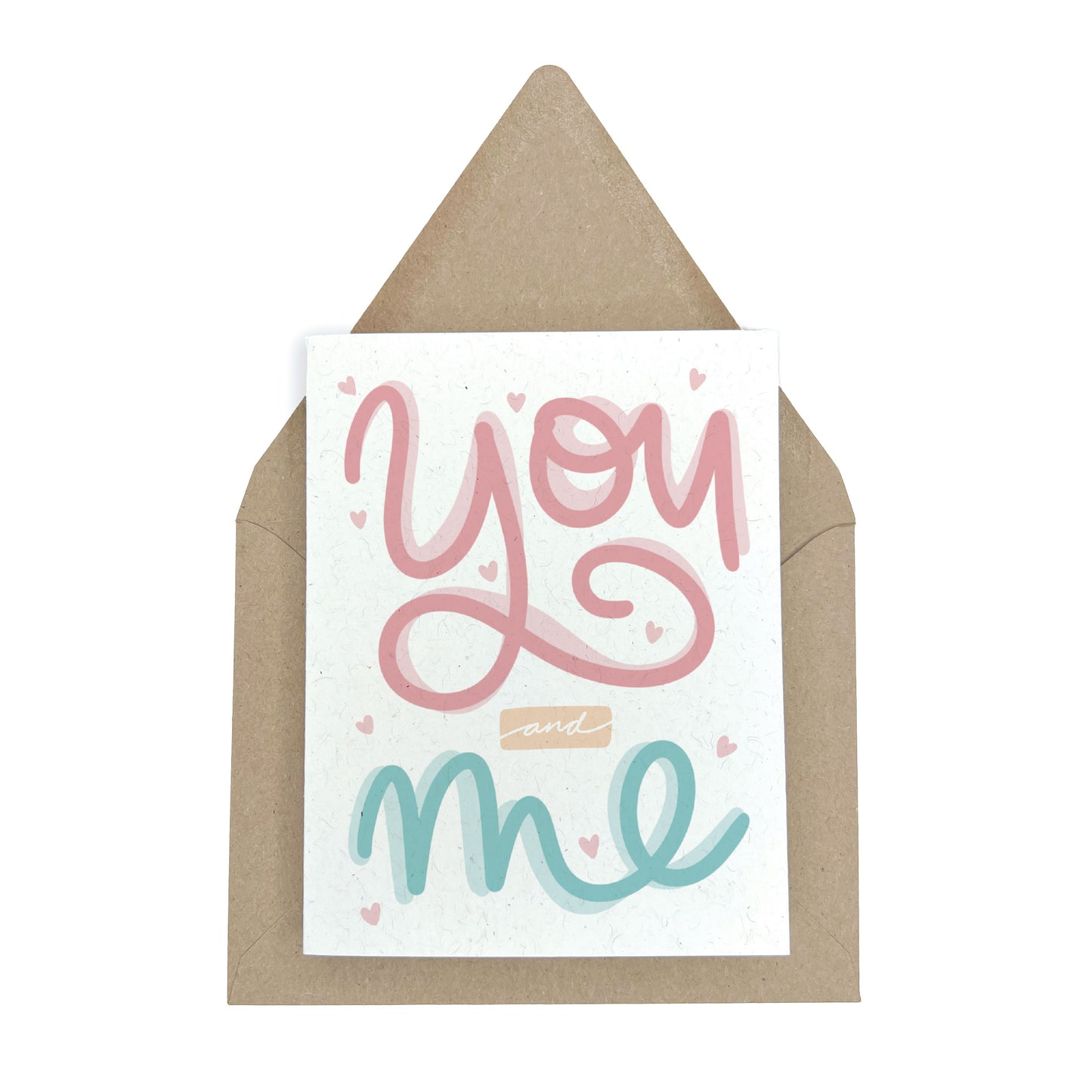 You & Me - Love / Anniversary / Valentine's Greeting Card