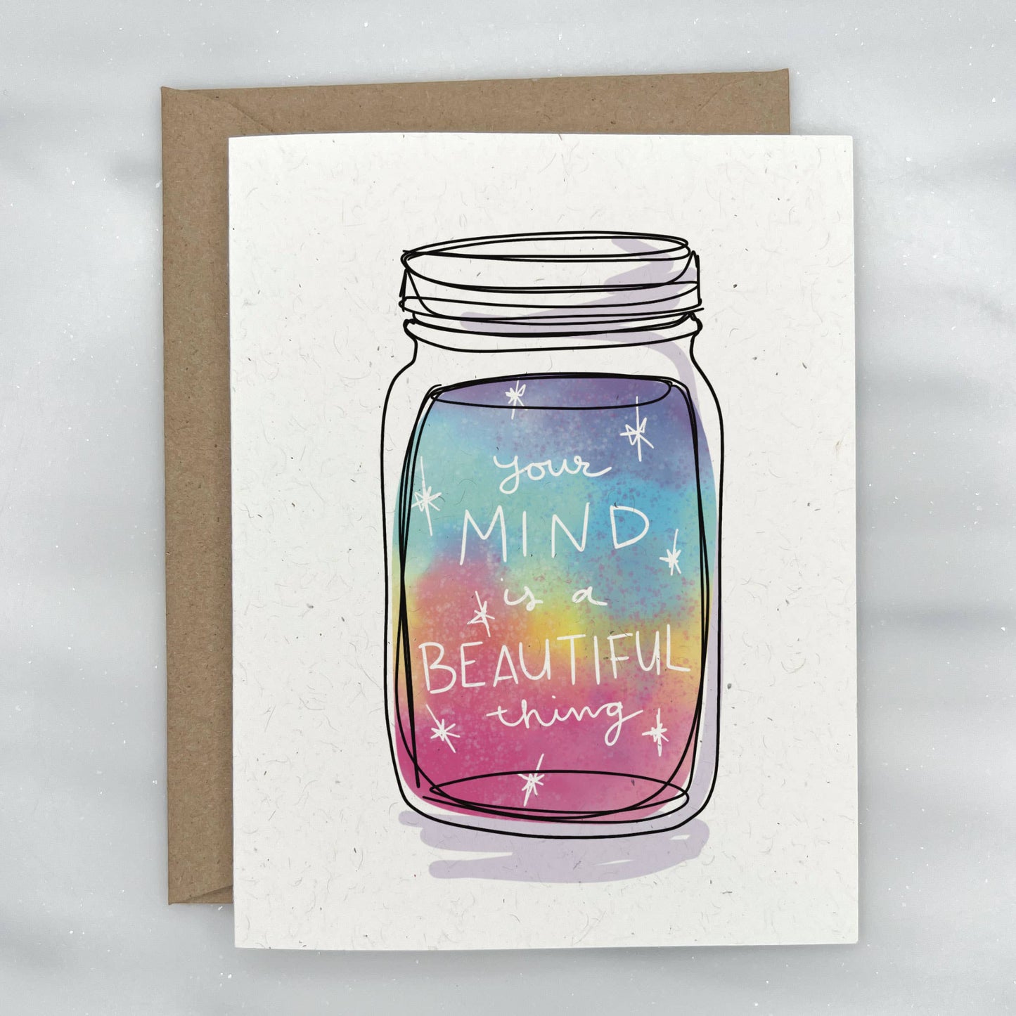 Your Mind is a Beautiful Thing - Mental Health Greeting Card